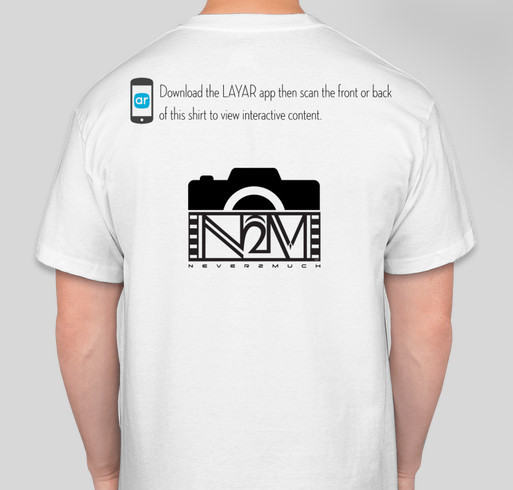 Never2Much Designs & Photography LLC Fundraiser - unisex shirt design - back