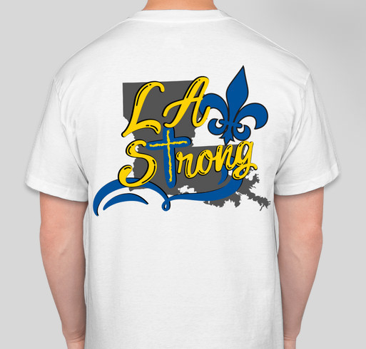 Hurricane Laura Relief- LA Strong Fundraiser - unisex shirt design - back