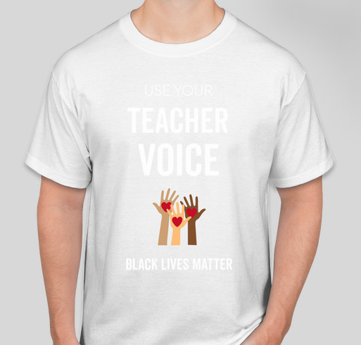 Teachers Unite for BLM Fundraiser - unisex shirt design - front