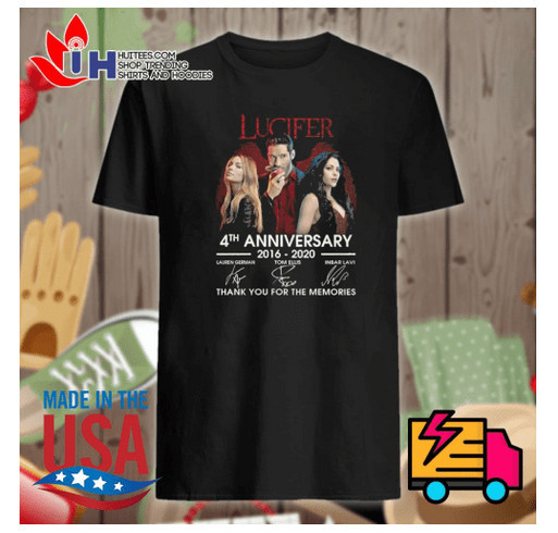 Lucifer 4th anniversary 2016 2020 signatures thank you for the memories shirt shirt design - zoomed