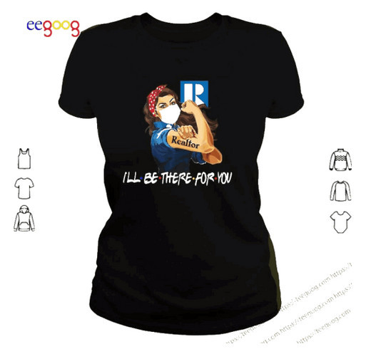 Strong Woman Tattoo Realtor I’ll Be There For You Shirt shirt design - zoomed