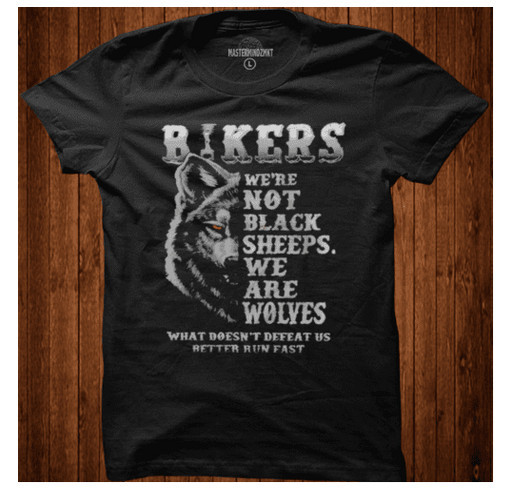 ikers were not black sheeps we are wolves what doesnt defeat us better run fast shirt - venustees shirt design - zoomed