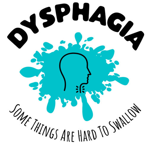Dysphagia Awareness Month shirt design - zoomed