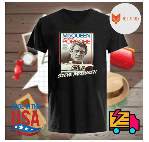 McQueen drives porsche 48 Steve McQueen shirt shirt design - zoomed