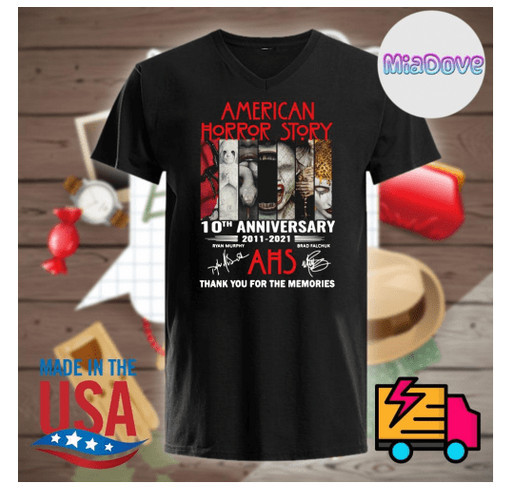 American Horror story 10th anniversary 2011 2021 signatures thank you for the memories shirt shirt design - zoomed