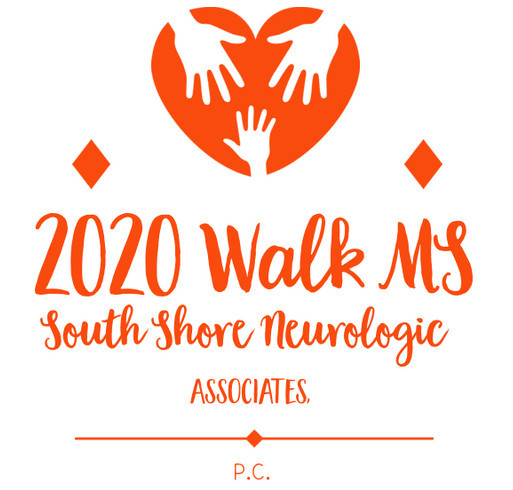 South Shore Neurologic Associates, P.C Walk MS 2020 Fundraiser shirt design - zoomed