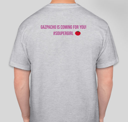 The Gazpacho Gestapo Campaign Fundraiser - unisex shirt design - back