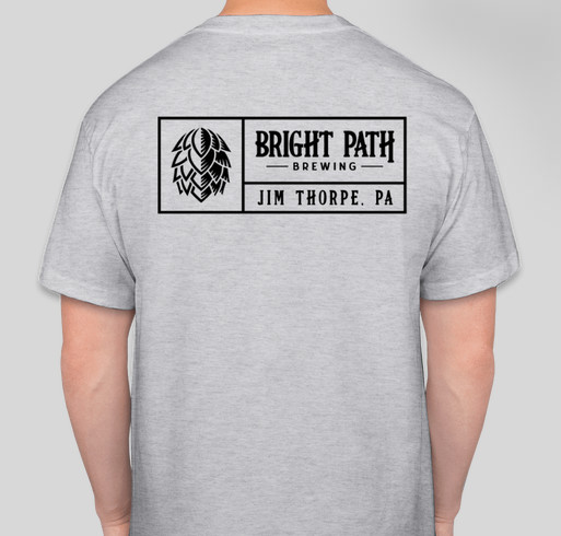 Bright Path Brewing Fundraiser - unisex shirt design - back