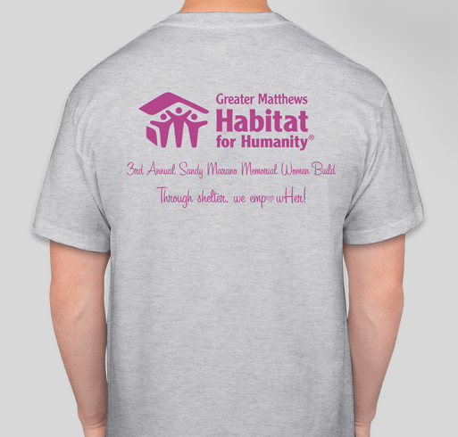 3rd Annual Sandy Marano Memorial Women Build Fundraiser - unisex shirt design - back