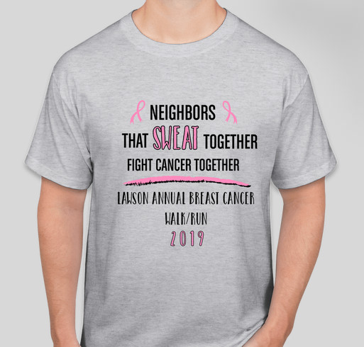 Fifth Annual Lawson Breast Cancer 5K Fundraiser - unisex shirt design - front