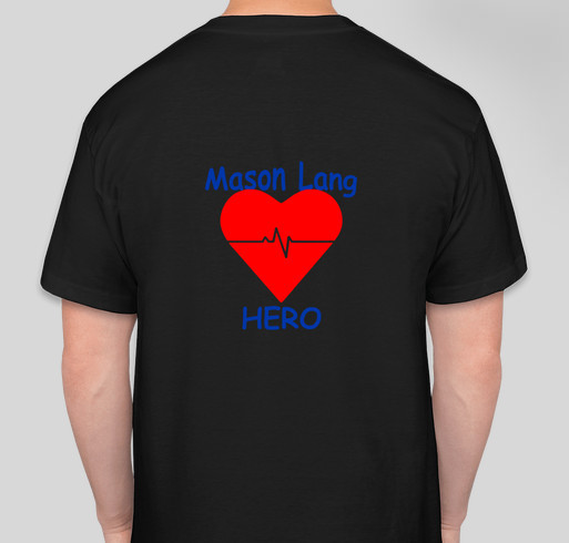 Mason Lang Heart Hero - Congenital Heart Walk - Atlanta Georgia Fundraiser - unisex shirt design - back