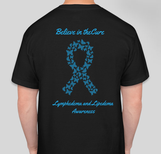 Lymphedema & Lipedema Awareness Fundraiser Fundraiser - unisex shirt design - back