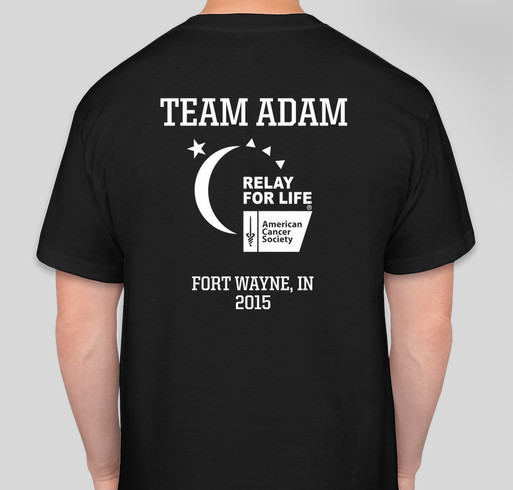 Team Adam Relay for Life Fundraiser - unisex shirt design - back