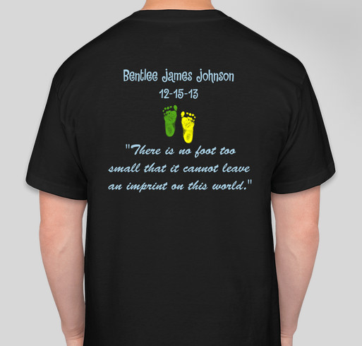 Keeping Bentlee's Memory Alive Fundraiser - unisex shirt design - back
