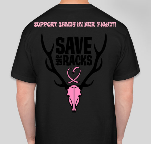 Support Sandy In Her Fight Against Cancer!! Fundraiser - unisex shirt design - back