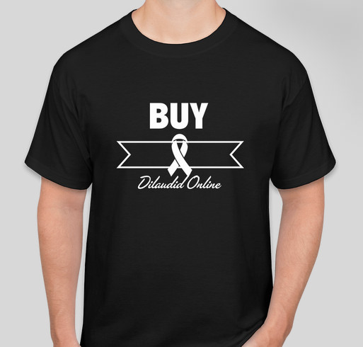 Buy Dilaudid Online At Low Price Fundraiser - unisex shirt design - front
