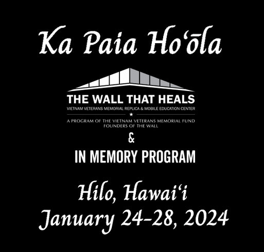 The Wall That Heals - Hawai'i County shirt design - zoomed