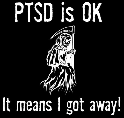 Help PTSD Survivors take back life! shirt design - zoomed