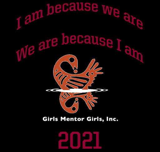 Girls Mentor Girls, Inc. 2 Year Anniversary shirt design - zoomed