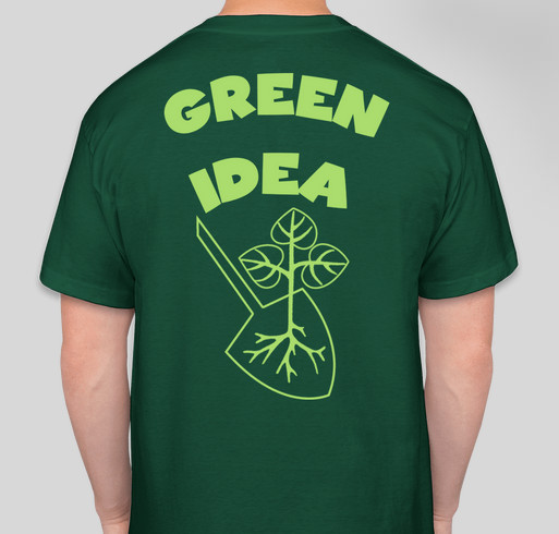 A Greener IDEA Fundraiser - unisex shirt design - back