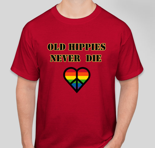 Old Hippies Never Die Fundraiser - unisex shirt design - front