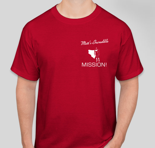 Matt's Incredible Mission Fundraiser - unisex shirt design - small