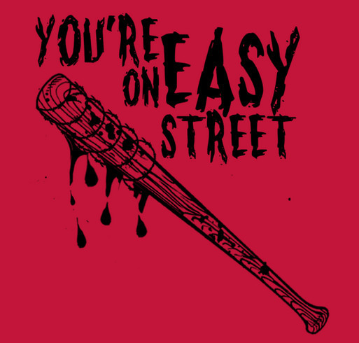 Easy Street The Walking Dead Custom Ink Fundraising Jim bianco & petra haden out now! the walking dead custom ink fundraising