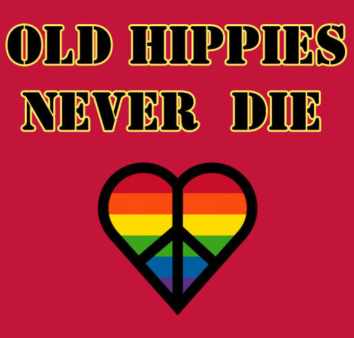 Old Hippies Never Die shirt design - zoomed