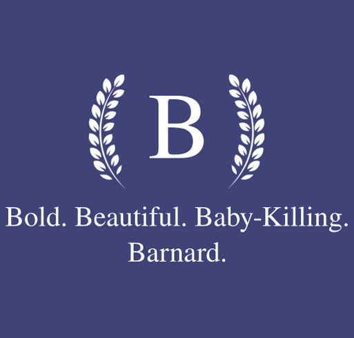 Bold. Beautiful. Baby-Killing? shirt design - zoomed
