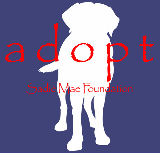 Sadie Mae Foundation T-shirt Fundraiser shirt design - zoomed
