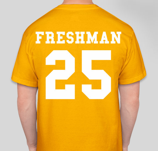 Freshman Homecoming Shirt 2021 Fundraiser - unisex shirt design - back