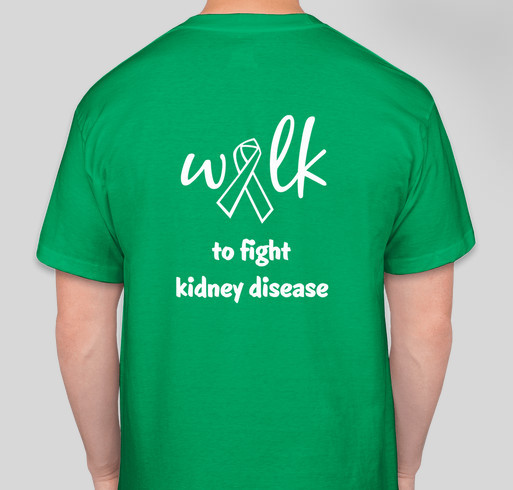 Keepin' It Renal to fight Kidney Disease Fundraiser - unisex shirt design - back