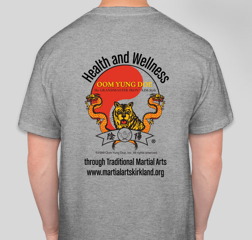 Oom Yung Doe Kirkland - Health and Wellness T-shirt Fundraiser Fundraiser - unisex shirt design - back