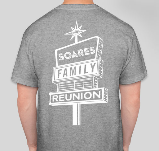Soares Family Reunion Fundraiser - unisex shirt design - back