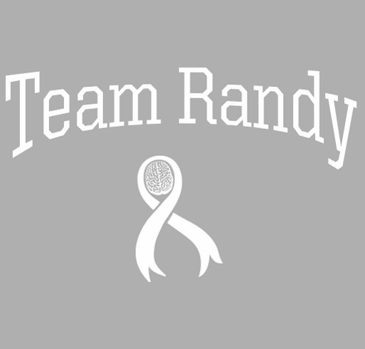Help Randy Fight Brain Cancer shirt design - zoomed