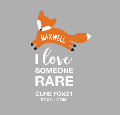 Maxwell's FOXG1 Syndrome Fundraiser shirt design - zoomed