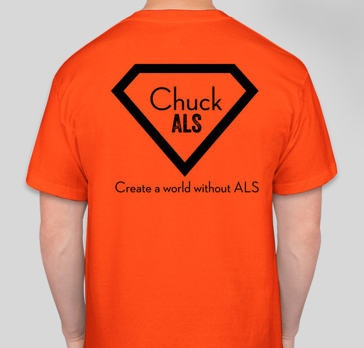 ChuckALS shirts Fundraiser - unisex shirt design - back
