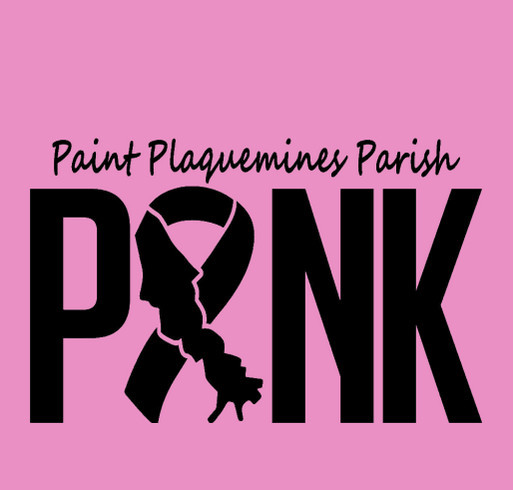 Paint Plaquemines Parish Pink shirt design - zoomed