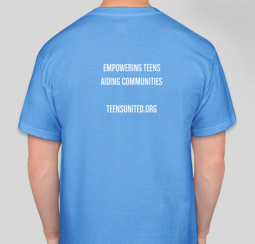 Teens United: Empowering Teens and Aiding Communities Fundraiser - unisex shirt design - back