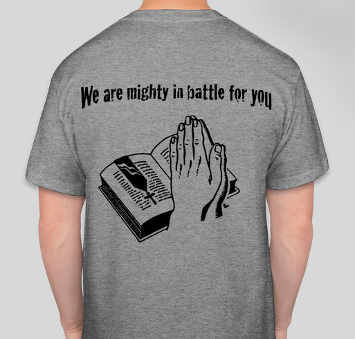 We are mighty in his battle Fundraiser - unisex shirt design - back