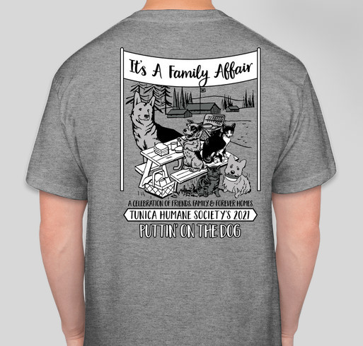 Tunica Humane Society’s Puttin’ on the Dog! It’s a Family Affair! Fundraiser - unisex shirt design - back