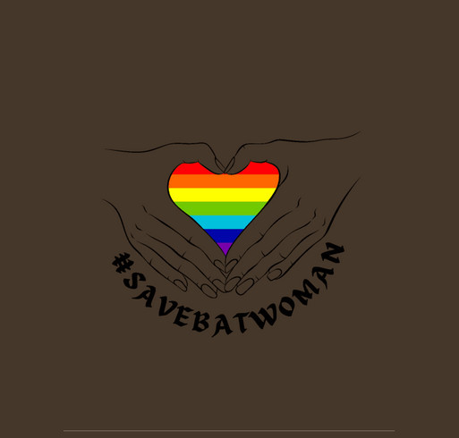 The Save Batwoman Pride Agenda shirt design - zoomed