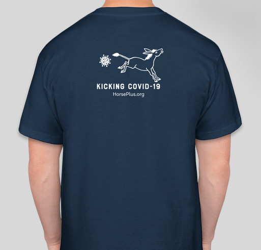 I HELPED Feed an Equine During COVID-19 Fundraiser - unisex shirt design - back