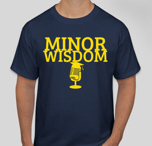 Minor Wisdom Fundraiser Fundraiser - unisex shirt design - front