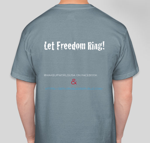 Wake Up, America! Fundraiser - unisex shirt design - back