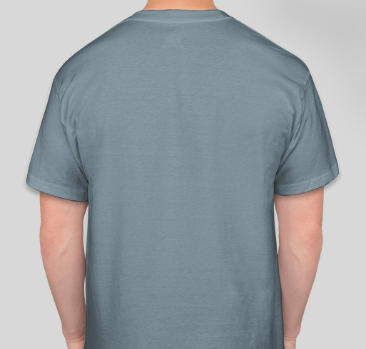 Click Here for T-SHIRTS Fundraiser - unisex shirt design - back
