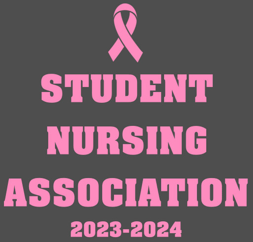 Student Nursing Association Breast Cancer Awareness Shirt shirt design - zoomed