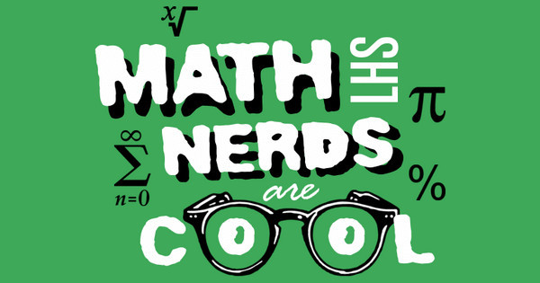 Math Nerds are Cool