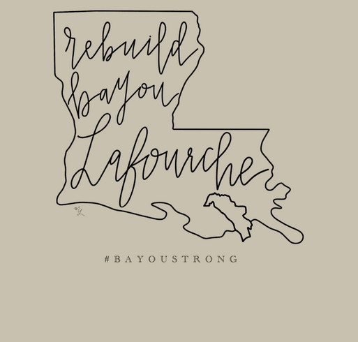 Rebuild Bayou Lafourche shirt design - zoomed