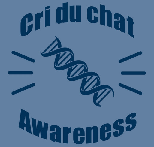 Fundraiser for Cri du Chat Awareness shirt design - zoomed